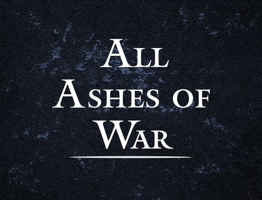 All Ashes of War